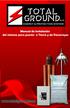 Manual de Instalación del sistema para puesta a Tierra y de Pararrayos TOTAL GROUND TOTAL ENE RG Y & PR OTECTION SY S TEM