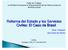 Reforma del Estado y los Servicios Civiles: El Caso de Brasil
