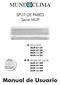 MUND CLIMA. Manual de Usuario. SPLIT DE PARED Serie MUP SÓLO FRÍO: MUP-07 CN MUP-09 CN MUP-12 CN MUP-16 CN