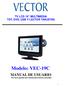 TV LCD 19 MULTIMEDIA TDT, DVD, USB Y LECTOR TARJETAS. Modelo: VEC-19C. MANUAL DE USUARIO Por favor guarde este manual para futuras consultas