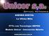 AGENDA DIGITAL La Ultima Milla. FTTx con Tecnología GEPON Modelo Unicor - Innovación Abierta. www.unicorsa.com.ar