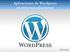 Aplicaciones de Wordpress en entornos educativos. Víctor Nuño
