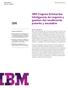 IBM Cognos Enterprise: Inteligencia de negocio y gestión del rendimiento potente y escalable