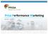 Prisa P erf erf rmance M ark ark ting