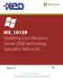 MS_10159 Updating your Windows Server 2008 Technology Specialist Skills to R2