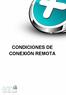 CONDICIONES DE CONEXIÓN REMOTA
