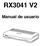 RX3041 V2. Manual de usuario