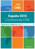 España 2015 Conferencias CMS