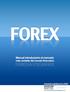 Estimado inversor: Contenido de este libro: Sea Ud. muy bienvenido a FOREX.