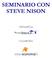 SEMINARIO CON STEVE NISON