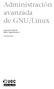 Administración avanzada de GNU/Linux