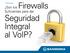 Firewalls. Seguridad Integral al VoIP? Son los Suficientes para dar. Whitepaper