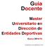 Guía Docente. Master Universitario en Dirección de Entidades Deportivas. Curso 2014/15