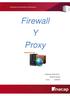 Tecnologías De La Información Y Comunicación I. Firewall Y Proxy. Integrantes: Héctor Duran. Katherine Zumelzu