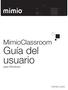 MimioClassroom. Guía del usuario. para Windows. mimio.com