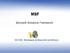 MSF. Microsoft Solutions Framework