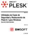 Utilidades de Copia de Seguridad y Restauración de Plesk 8.1 para Windows