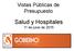 Vistas Públicas de Presupuesto. Salud y Hospitales 11 de junio de 2015