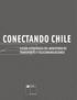 Conectando CHILE. Visión Estratégica del Ministerio de Transportes y Telecomunicaciones