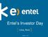 Entel s Investor Day. Lima, Perú