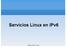 Servicios Linux en IPv6. UdelaR - SeCIU - RAU2