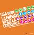 PRÉNDETE CONÉCTATE USAR BIEN LA ENERGÍA ES BUENO PARA TODOS CON ESTOS MENSAJES INFÓRMATE CUÁNTO CUESTA TU USO DE ENERGÍA 11.