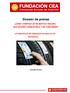 Dossier de prensa CÓMO COMPRAR UN NEUMÁTICO SEGURO, QUE AHORRE COMBUSTIBLE Y NO CONTAMINE? La importancia del etiquetado europeo de los neumáticos