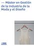 Máster en Gestión de la Industria de la Moda y el Diseño