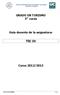 ESCUELA UNIVERSITARIA DE TURISMO ALTAMIRA GRADO EN TURISMO. GRADO EN TURISMO 3 er curso. Guía docente de la asignatura: TIC IV.