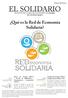 EL SOLIDARIO. Qué es la Red de Economía Solidaria? BOLETÍN DE LA RED DE ECONOMÍA SOLIDARIA DE GUADALAJARA. Febrero 2013 Num. 1