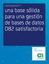 DESCRIPCIÓN DE LA FAMILIA DE PRODUCTOS CA Database Management for DB2 for z/os. una base sólida para una gestión de bases de datos DB2 satisfactoria