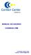 MANUAL DE USUARIO CODENSA CRM. Tecnología Contact Center CONTACT CENTER AMERICAS