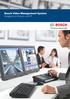 Bosch Video Management System Asegure su futuro con IP