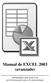 Manual de EXCEL 2003 (avanzado)