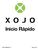 Inicio Rápido. 2013 Release 1 Xojo, Inc.
