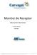 Monitor de Receptor. Manual de Operación. Procesos Financieros JUNIO 2012