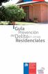 Delitoen zonas. Guía. Residenciales. Prevención. Presentación. para la