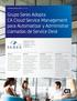 Grupo Seres Adopta CA Cloud Service Management para Automatizar y Administrar Llamadas de Service Desk