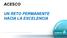ACESCO UN RETO PERMANENTE HACIA LA EXCELENCIA