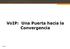 VoIP: Una Puerta hacia la Convergencia. Page 1
