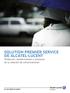 SOLUTION PREMIER SERVICE DE ALCATEL-LUCENT Protección, mantenimiento y evolución de su solución de comunicaciones
