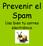 Prevenir el Spam. Usa bien tu correo electrónico