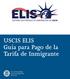 USCIS ELIS Guía para Pago de la Tarifa de Inmigrante