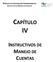 MANUAL DE CONTABILIDAD GUBERNAMENTAL INSTRUCTIVO DE MANEJO DE CUENTAS CAPÍTULO IV INSTRUCTIVOS DE MANEJO DE CUENTAS