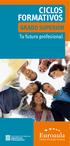 CICLOS FORMATIVOS GRADO SUPERIOR. Tu futuro profesional. Centre d Estudis Turístics