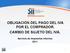 OBLIGACIÓN DEL PAGO DEL IVA POR EL COMPRADOR. CAMBIO DE SUJETO DEL IVA. Servicio de Impuestos Internos 2011