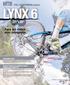 LYNX 6 27.5& 29 Para los riders más intrépidos DIRECT. Estabilidad Extra. Nuevas vainas que permiten montar cubiertas de hasta 2.