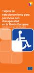 Tarjeta de estacionamiento para personas con discapacidad en la Unión Europea: condiciones en los Estados Miembros