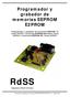 Programador y grabador de memorias EEPROM I 2 C (línea 24CXX), memorias EEPROM MicroWire (línea 93CXX) y memorias EEPROM SPI (línea 25XXX)