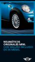NEUMÁTICOS ORIGINALES MINI. CON SEGURO INCLUIDO DE 36 MESES.